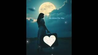 #No #More #For #You #Composition