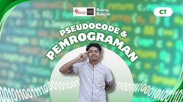 CT - Pengenalan Pseudocode dan Pemrograman Eps. 13 & 14 | #StudyWithGhaliyh