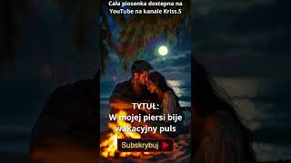 W mojej piersi bije wakacyjny puls #muzyka #love #music