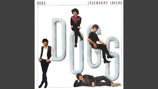 Be My Lover - Dogs