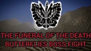 Minecraft Solemn Lament: The Funeral of the Death Butterflies Boss Fight ( 1.20.1 Mod )