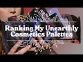 #unearthlycosmetics #palettecollection and #ranking