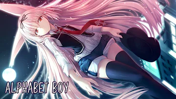 Nightcore - Alphabet Boy