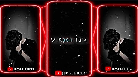 🥺KASH TU AAYE JAISE KOI DUA NEW SAD🥀💔😣 TREND 📈⚡☺️XML FILE 🎥EDIT ‎‪@juwelsk86z #xml #file 🎨🖌️💫 ||