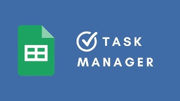 Google Sheets Task Manager: A Step-by-Step Guide