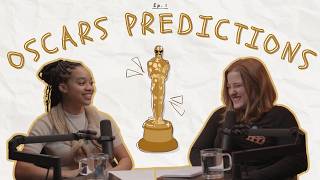Our 2026 Oscars Predictions