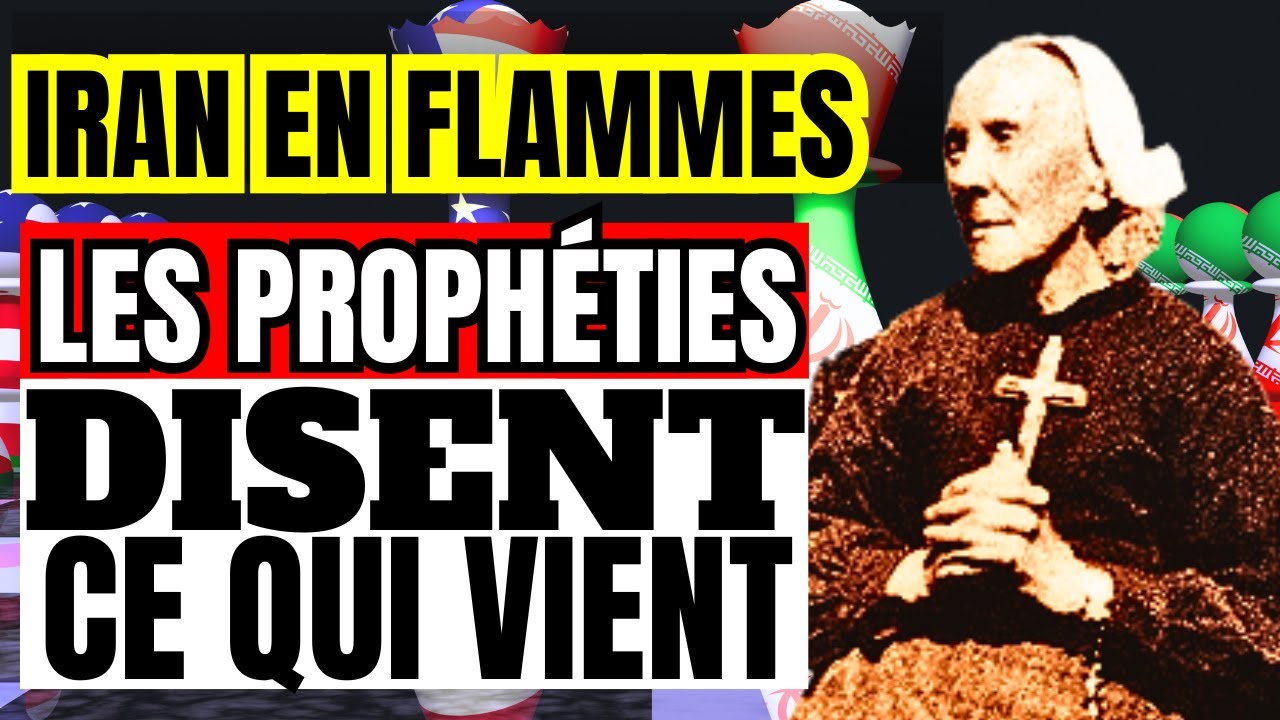 Prophéties de Marie Julie Jahenny se Réalisent MAINTENANT- Iran France et la Guerre Mondiale (2026)