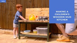 Making a Children's Wooden Mud Kitchen