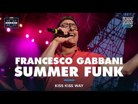 Francesco Gabbani - Summer Funk | Kiss Kiss Way 2026