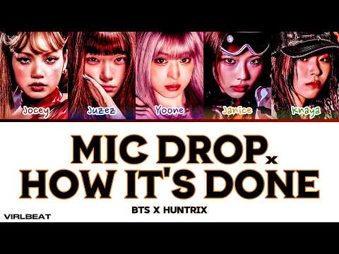 Mic Drop x How It's Done - BTS & HUNTRIX ( RVN COVER ) Virlbeat Remix