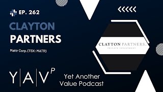 Clayton Partners' Jason Stankowski and Brian Lancaster on why Mattr $MATR.TO is misunderstood