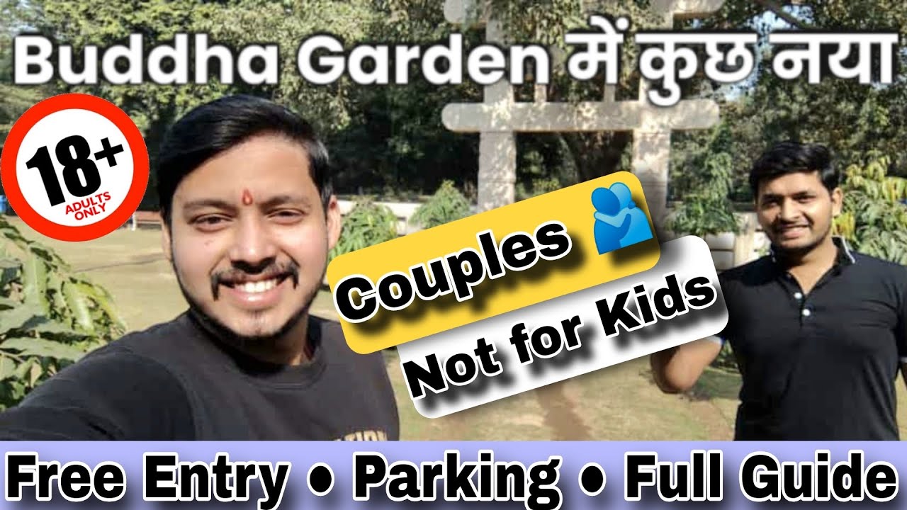 Buddha Garden Delhi Buddha Jayanti ParkCouple Park in Delhi Entry Fee, ParkingNearest Metro 