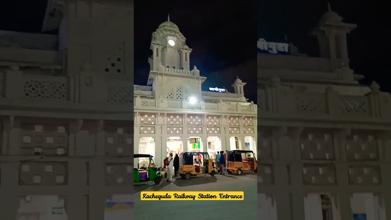 Beautiful Kacheguda railway station Entrance 