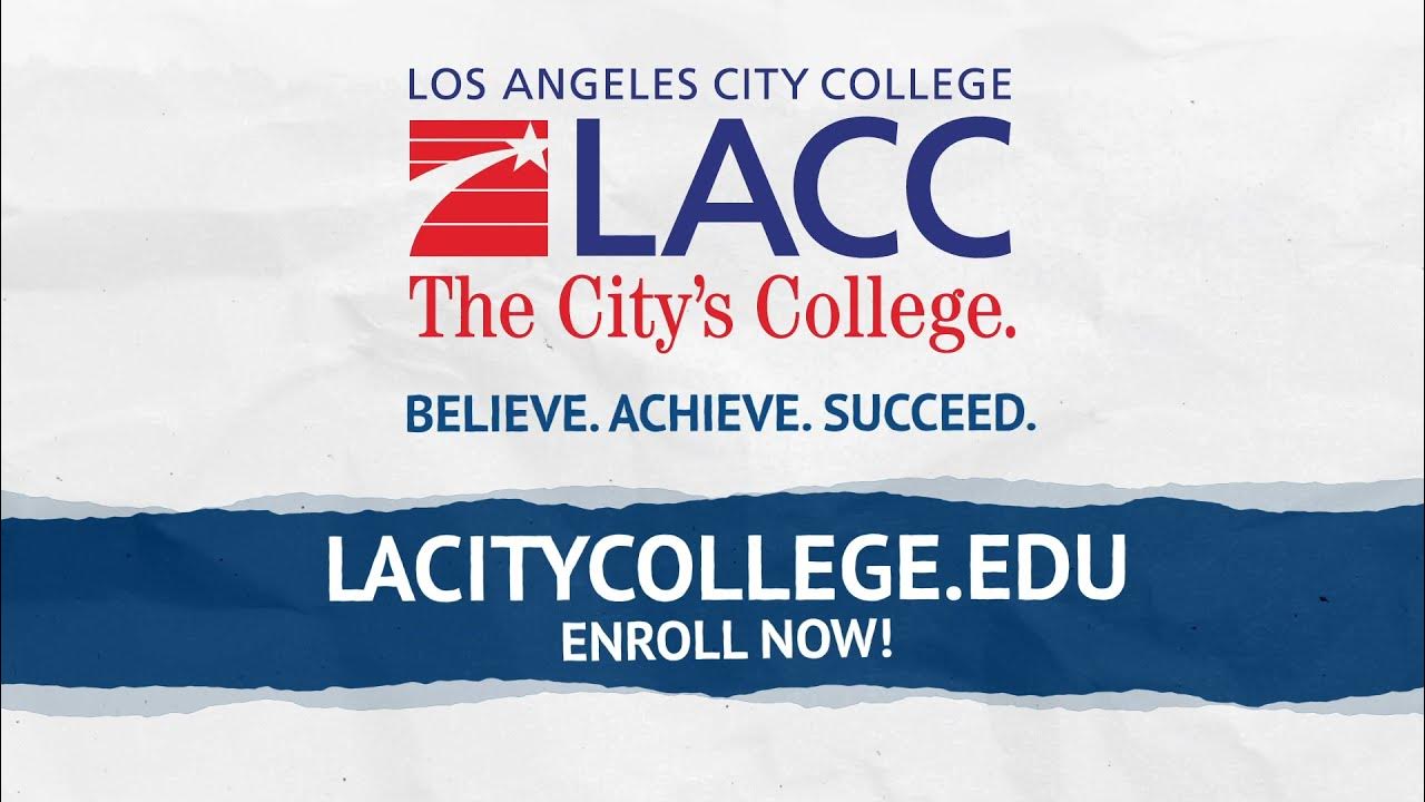 Enroll Now for Fall 2021 at LACC YouTube