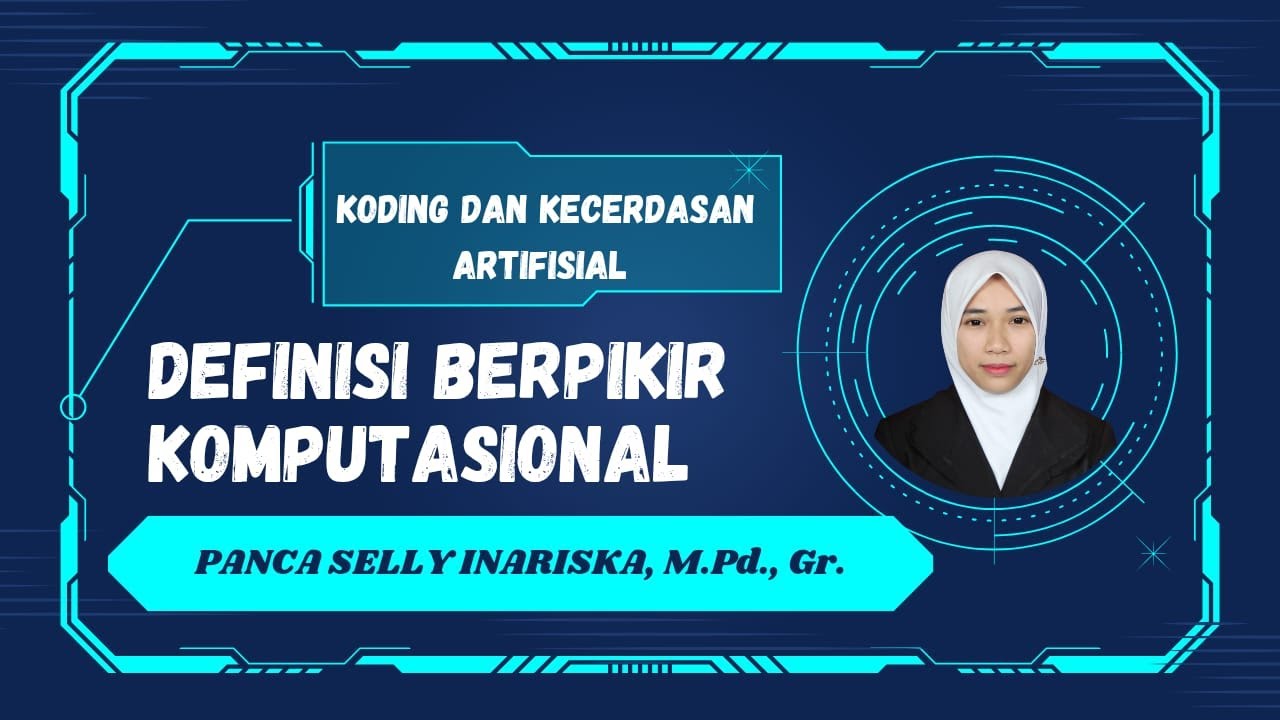 VIDEO PEMBELAJARAN KODING MATERI BERPIKIR KOMPUTASIONAL - YouTube
