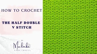 How to Crochet the Half Double V Stitch Tutorial. Easy beginner friendly crochet stitch tutorial.