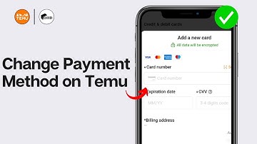 How to Change Payment Method on Temu (2024 UPDATED GUIDE)