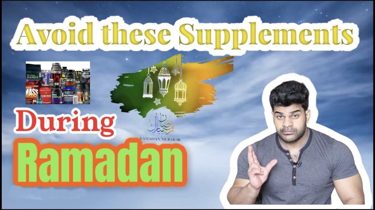 Which supplement you can use  in Ramadan? | avoid these supplements in Ramadan full explained