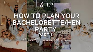 How to Plan Your Bachelorette/Hen Party (Everything you need to know)