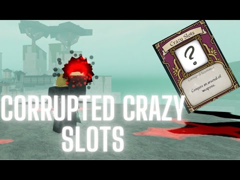 Crazy Slots, Deepwoken Wiki