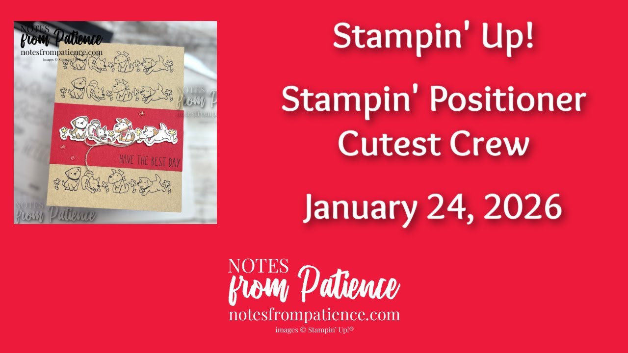 Набор для маркировки Stampin' Positioner Cutest Crew NEW