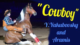 &quot;Ковбой&quot; Ю.Якубовский и Арамис .&quot;Эквирос&quot; .  &quot;Cowboy&quot; Yu.Yakubovsky and Aramis .Equiros .Moscow