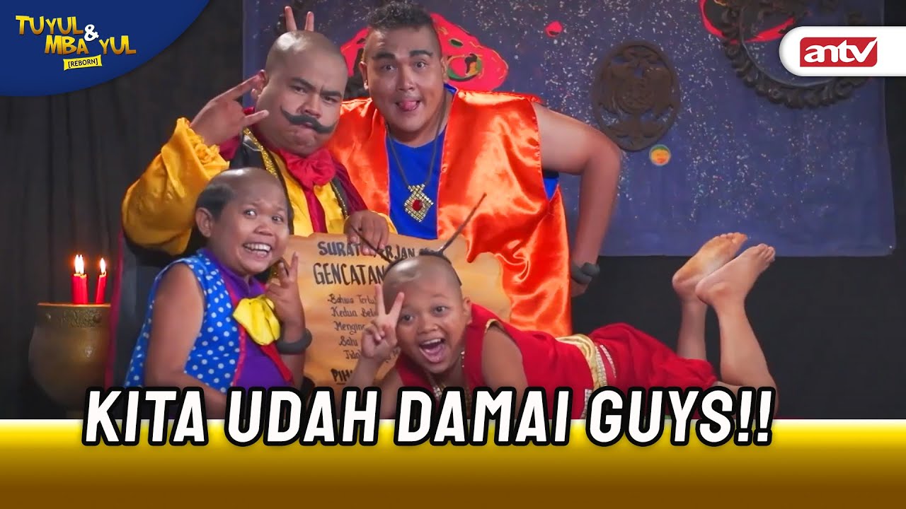 Yakin Tuan Raja Damai?!.. | Tuyul dan Mbak Yul Reborn ANTV Eps 30 (FULL)