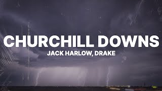 Jack Harlow - Churchill Downs (Lyrics) ft. Drake