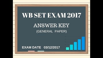 WB SET Examination 2017 answer key of General paper