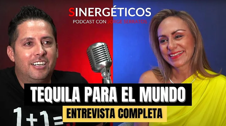 TEQUILA PARA EL MUNDO | ARACELI RAMOS | SINERGTICO...