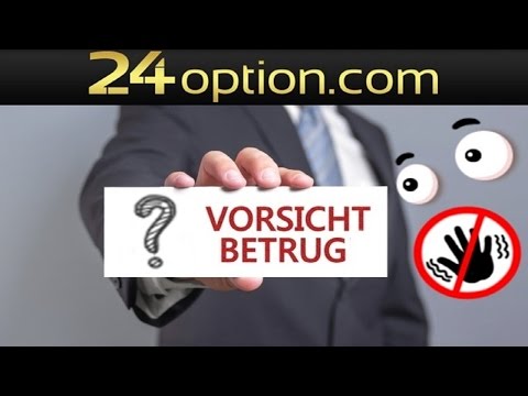 24Option Betrug? Erfahrungen und Binäre Optionen Test auf Deutsch - 24Option Betrug? Erfahrungen und Binäre Optionen Test auf Deutsch