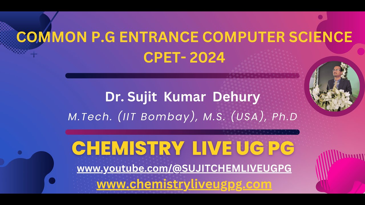 COMMON P.G ENTRANCE COMPUTER SCIENCE CPET - 2024 - YouTube