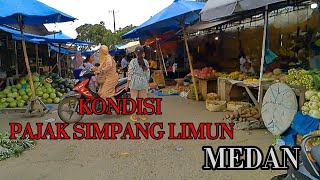 PAJAK SIMPANG LIMUN//pasar tradisional di kota MEDAN