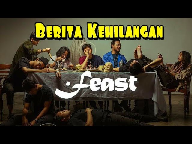 Lirik Lagu Feast Berita Kehilangan class=