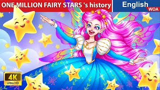 THE ONE MILLION FAIRY STARS's history ⭐✨ Special Episode🌛 Fairy Tales  @WOAFairyTalesEnglish by WOA Fairy Tales - English 65,982 views 1 month ago 1 hour, 6 minutes
