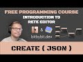 Learn How To Create JSON Data Structures In Rete Visual Programming Editor On BITBYBIT.DEV Platform