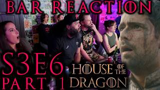 House of the Dragon S3x6 Bar Reaction! PART 1!