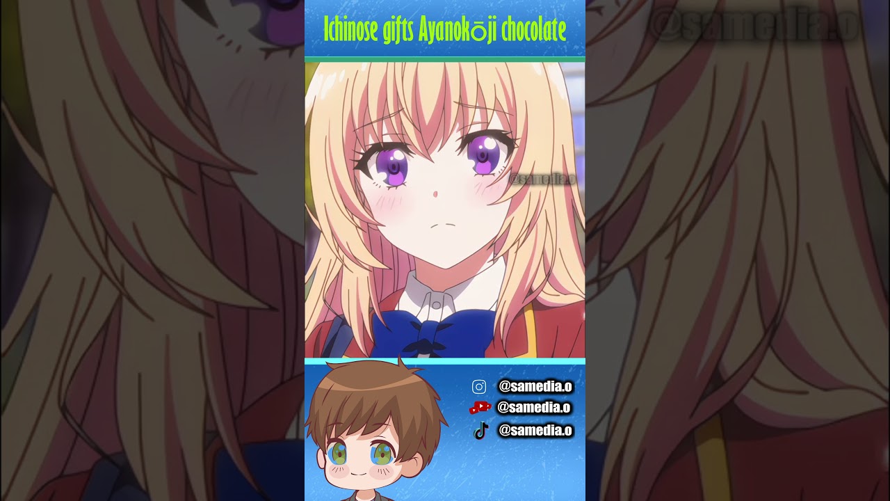 Ichinose gifts Ayanokōji chocolate
