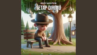 Download Lagu Tetap Dirimu Download Lagu Tetap Dirimu