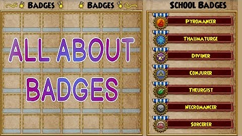 A Brief Guide to Badges in Wizard101
