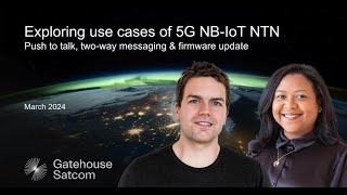 Webinar | Exploring use cases of 5G NB-IoT NTN: Push to talk, two-way messaging & firmware update