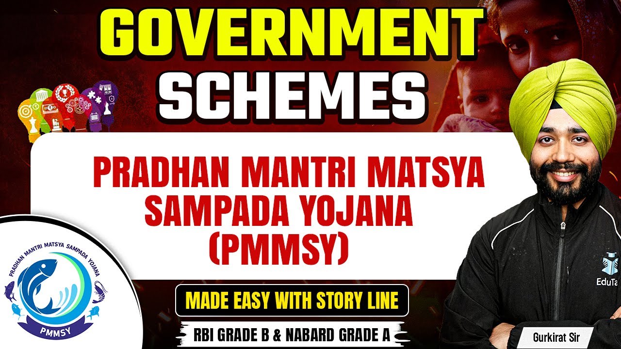 Pradhan Mantri Matsya Sampada Yojana | Important Govt Schemes for RBI Grade B & NABARD Grade A 2025
