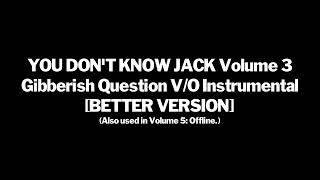 Ydkj Volume 3 Gibberish Question Voiceover Instrumental Better Version
