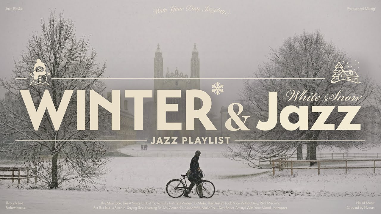 𝗣𝗹𝗮𝘆𝗹𝗶𝘀𝘁 | Walking in Snowy Central Park..🤍, Romantic Winter Jazz in a White Park 🎬 | #NoAImusic