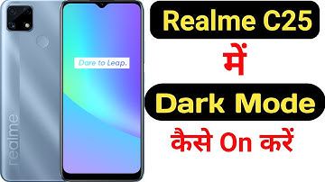 How to enable dark mode in Realme C25 || Realme C25 me dark mode kaise on kare ||