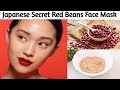 Japanese Secret Red Beans/Rajma Face Mask to get Milky White &amp; Younger Looking Skin | Red Beans Pack