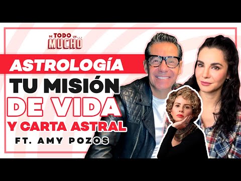 Tu misión de vida según la Astrología ft. Amy Pozos | De Todo Un Mucho Martha Higareda Yordi Rosado