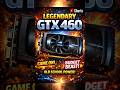 GTX 460 Performance in 2026!