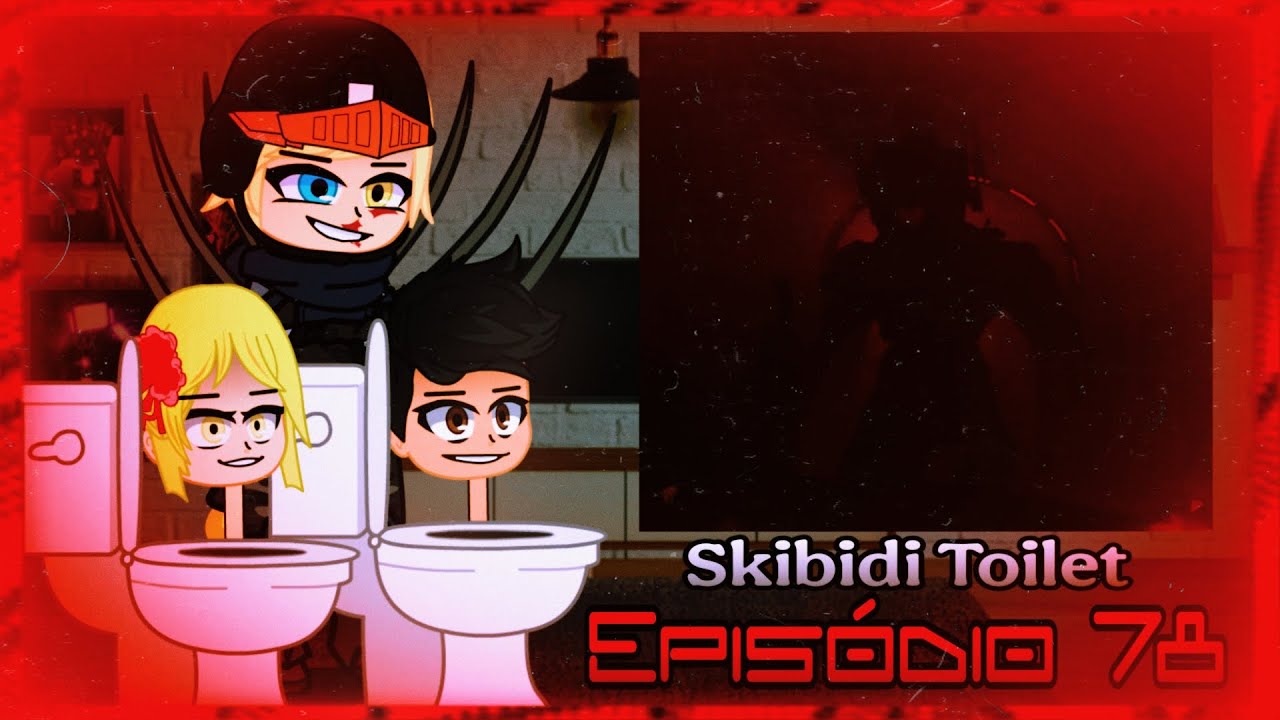 Skibidi Toilet Characters react to Skibidi Toilet Ep 78 (AU) || Gacha react || 🇧🇷 🇺🇸 🇪🇸