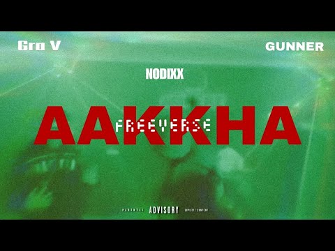 AAKKHA - FT NODIXX & GUNNER | OFFICIAL VISUALIZER 